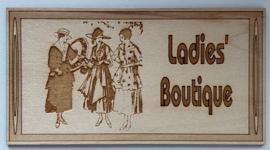 Dollhouse Miniature Unfinished Sign - Ladies' Boutique